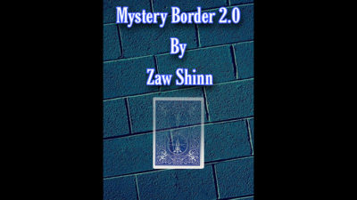Mystery Border 2.0 by Zaw Shinn video (Download)