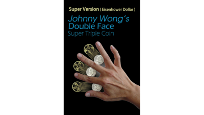 Super Version Double Face Super Triple Coin, Eisenhower Dollar Size by Johnny Wong