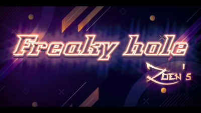 Freaky Hole by Zoen's video (Download)