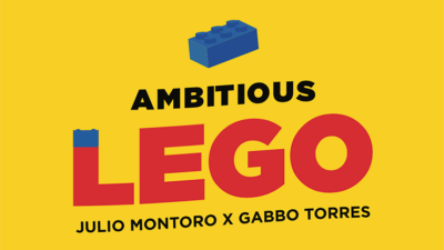 AMBITIOUS LEGO, Gimmicks and Online Instructions by Julio Montoro and Gabbo Torres