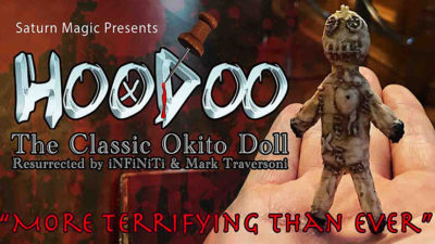 HOODOO - Haunted Voodoo Doll, Gimmicks and Online Instructions by iNFiNiTi and Mark Traversoni