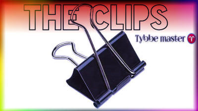 The Clips by Tybbe Master video (Download)