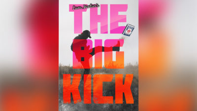 The Big Kick, Gimmicks and Online Instructions by Liam Montier