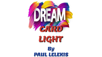 Dream Card Light by Paul A. Lelekis mixed media (Download)