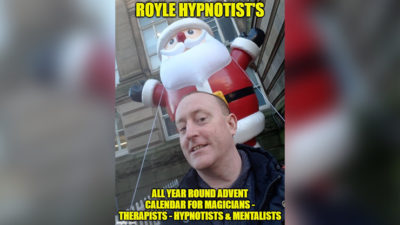 ROYLE HYPNOTIST'S ALL-YEAR-ROUND ADVENT CALENDAR FOR MAGICIAN'S - THERAPISTS - HYPNOTIST'S & MENTALISTS by JONATHAN ROYLE Mixed Media (Download)