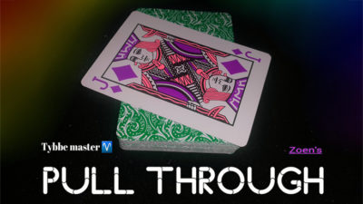Pull Through by Tybbe Master & Zoen's video (Download)