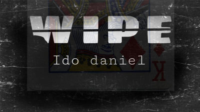 Wipe by Ido Daniel video (Download)