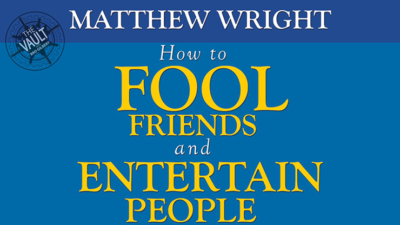 The Vault - How to fool friends and entertain people by Matthew Wright video (Download)