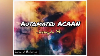 ACAAN AUTOMATED by Joseph B video (Download)
