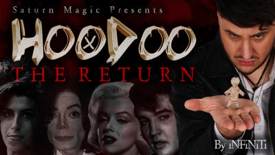 Hoodoo the Return, Gimmicks and Online Instructions by iNFiNiTi