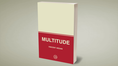 Multitude by Vincent Hedan