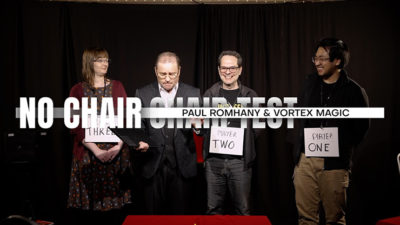Vortex Magic Presents THE NO CHAIR CHAIR TEST by Paul Romhany