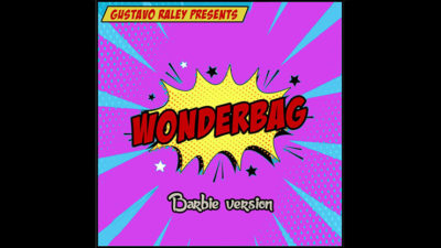 Wonderbag Barbie, Gimmicks and Online Instructions by Gustavo Raley