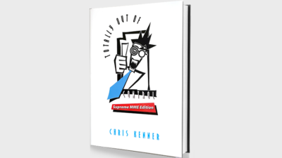 Totally Out of Control Supreme MME Edition by Chris Kenner