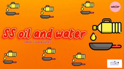 SS Oil and Water by Shark Tin and Jin HT video (Download)