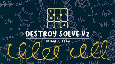 DESTROY SOLVE V2 by TN and JJ Team video (Download)