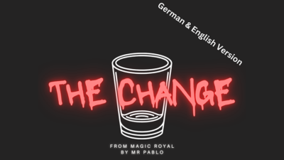 THE CHANGE by Magic Royal and Mr. Pablo video (Download)