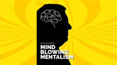 Ian Adair's Mind Blowing Mentalism eBook (Download)