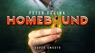HOMEBOUND, Gimmicks and Online Instructions by Peter Eggink
