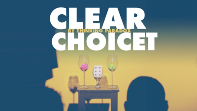 Clear Choice by Thinking Paradox video (Download)