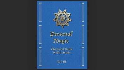 Personal Magic, The Secret Books of Eric Lewis, V3