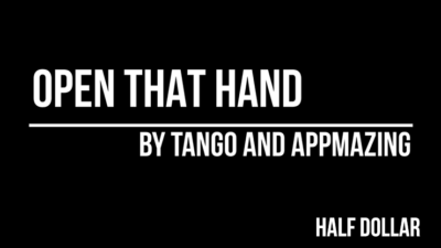 Open That Hand, Half Dollar by Tango Magic(D0210)