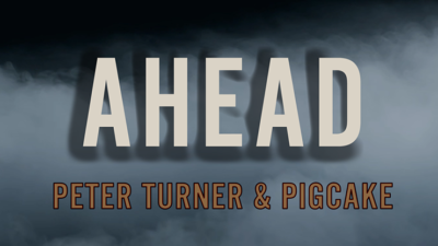 Ahead by Peter Turner and Pigcake video (Download)