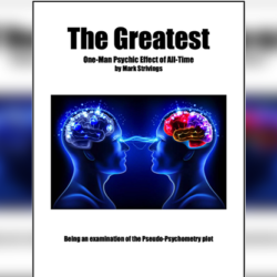 The Greatest One-Man Psychic Effect of All-Time by Mark Strivings